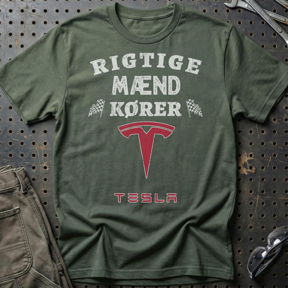 Tesla Rigtige Mænd Kører T-Shirt-Beklædning-Tesla-Grøn Militær-S-Garage Culture Shop- garage - man cave - merchandise