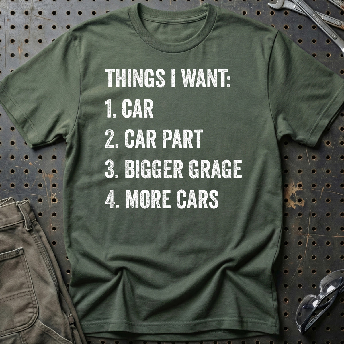 
Things i want T-Shirt – Grøn Militær