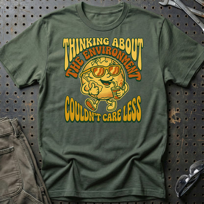 I'm Thinking Much About The Environment! But I Couldn't Care Less  - Unisex T-Shirt , Bomuld