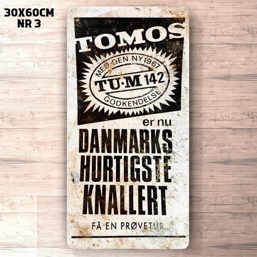 Tomos Denmarks Hurtigste Knallert Annoncere Reproduktion Skilte, Musemåtte, Dørmåtte-Skilte-Tomos-Garage Culture Shop- garage - man cave - merchandise