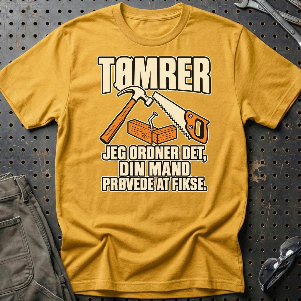 
Produktbillede af Tømrer – Jeg Ordner Det, Din Mand Prøvede At Fikse T-Shirt