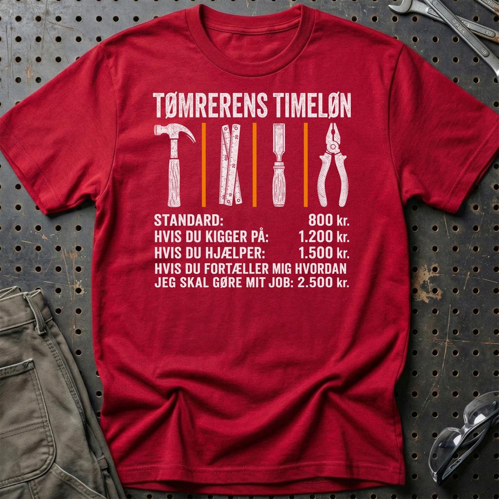 Tømrerens Timeløn - Unisex T-Shirt , Bomuld-Beklædning-Garage Culture-Rød-S-Garage Culture Shop- garage - man cave - merchandise