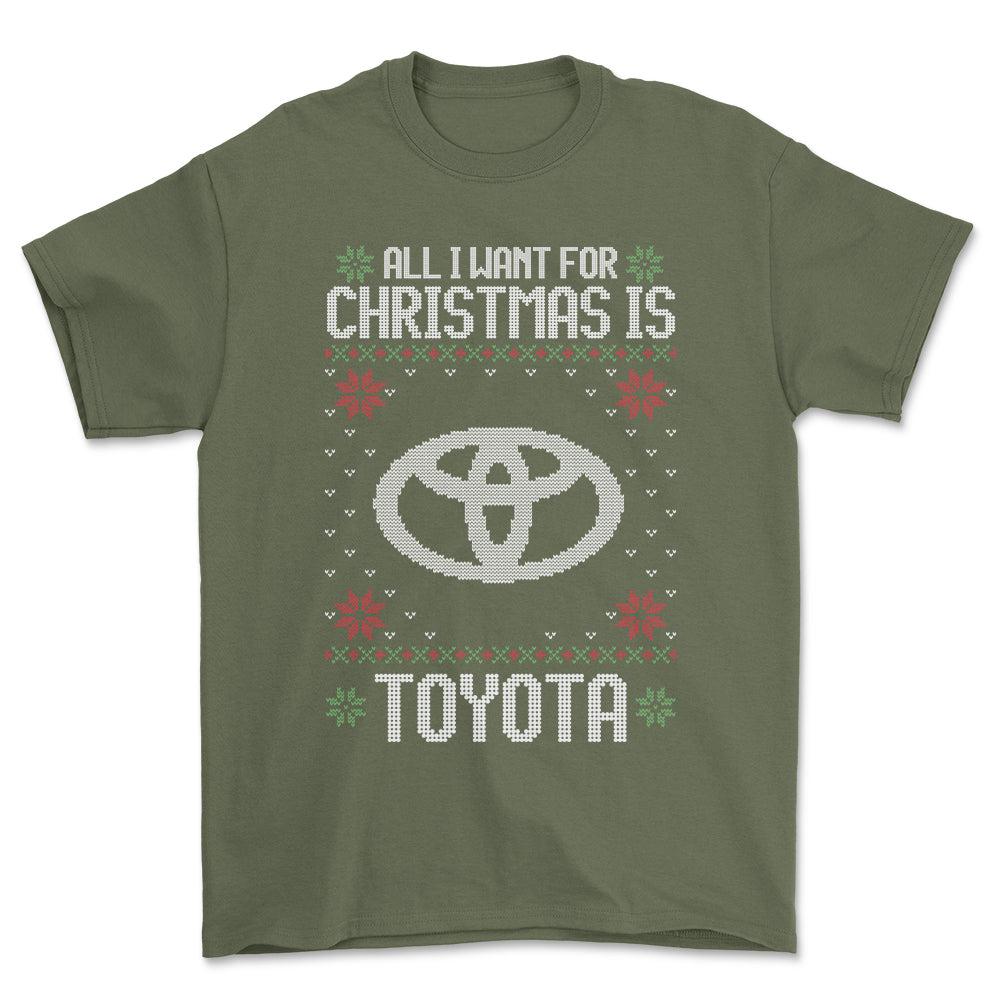 Toyota - All I Want For Christmas - Unisex T-Shirt , Bomuld-Beklædning-Toyota-Grøn Militær-S-Forside-Garage Culture Shop- garage - man cave - merchandise