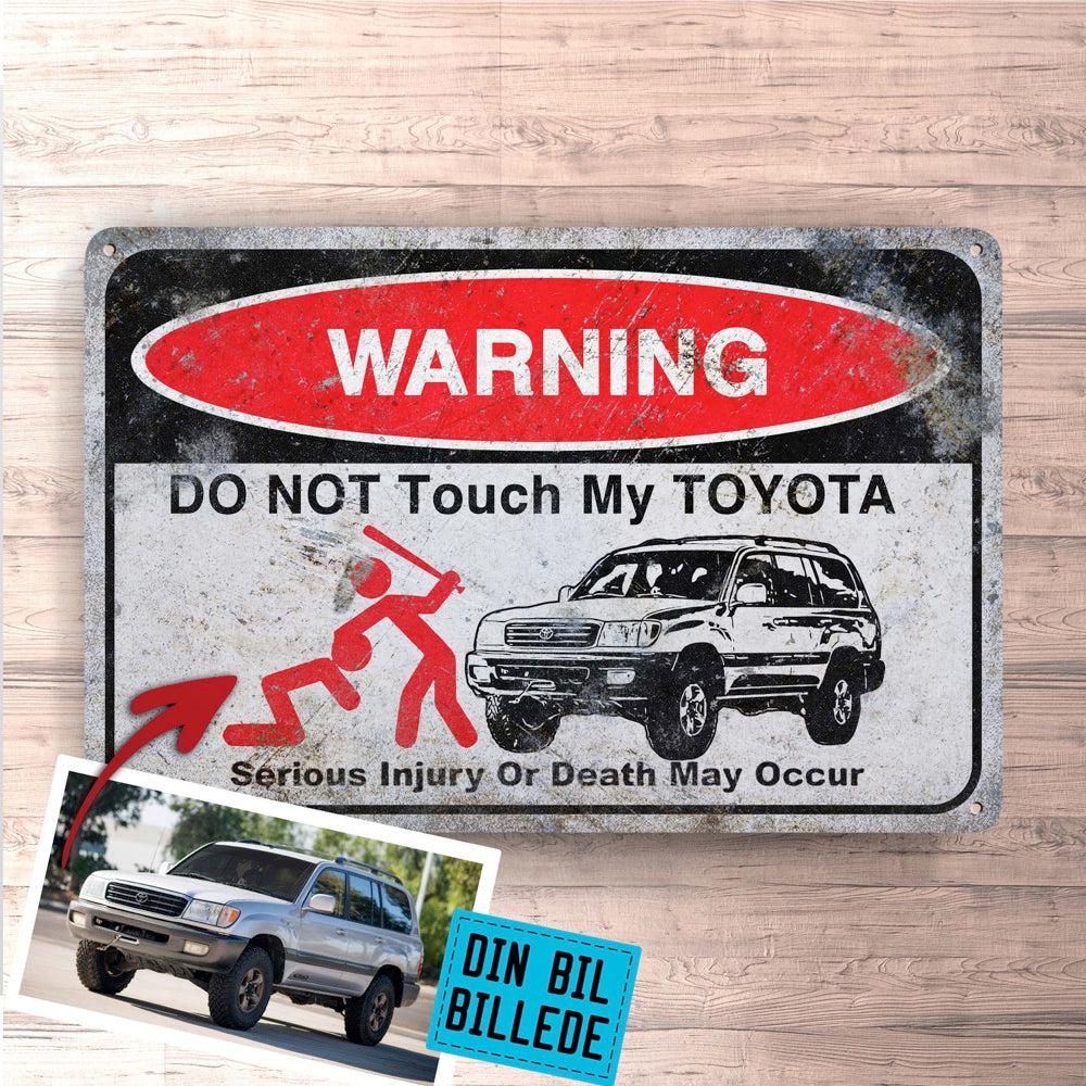 Toyota Do Not Touch My Toyota Skilte, Musemåtte, Dørmåtte , Plakat-Skilte-Toyota-Garage Culture Shop- garage - man cave - merchandise