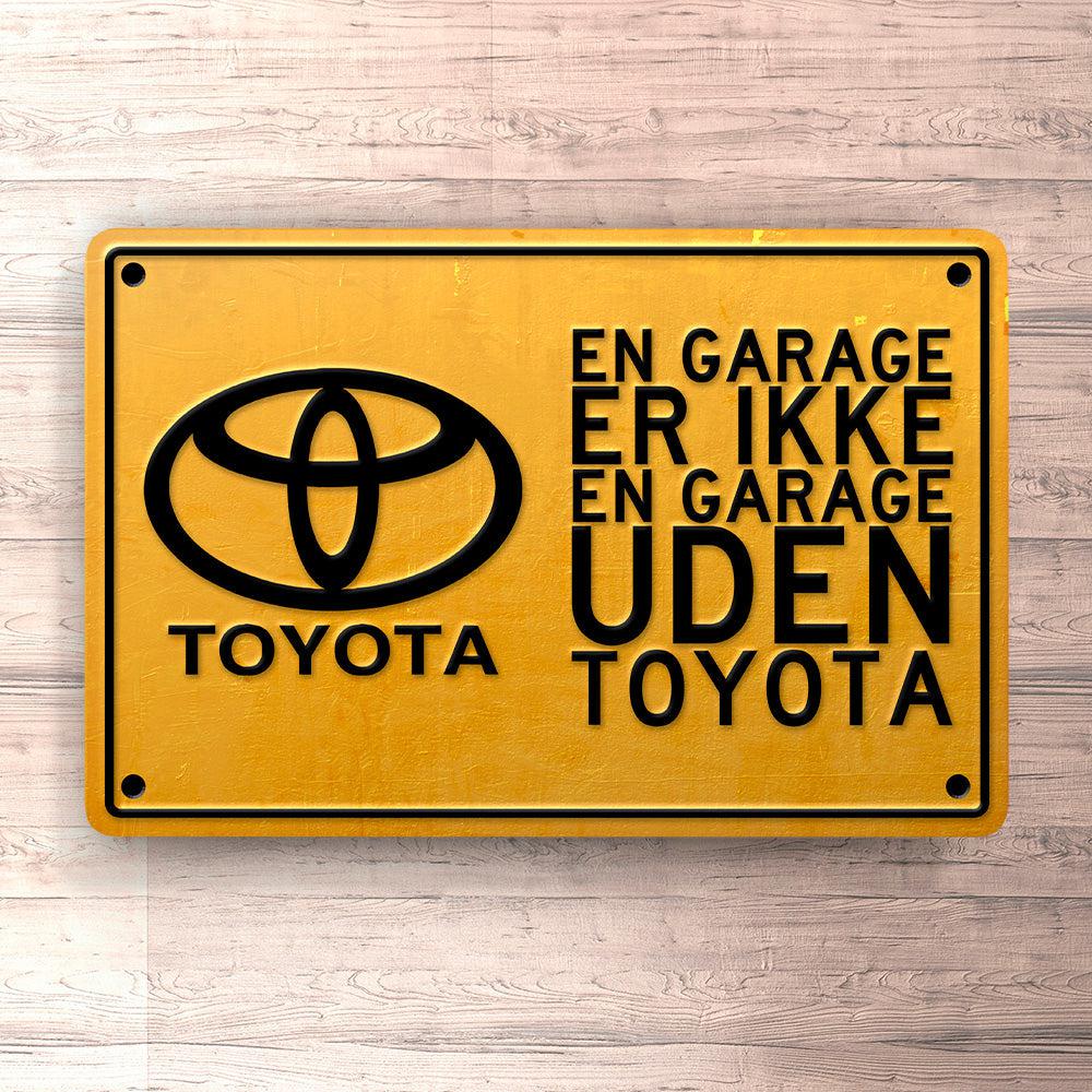 Toyota En Garage Er Ikke Er Garage Uden Toyota Skilte, Musemåtte, Dørmåtte-Skilte-Toyota-Garage Culture Shop- garage - man cave - merchandise
