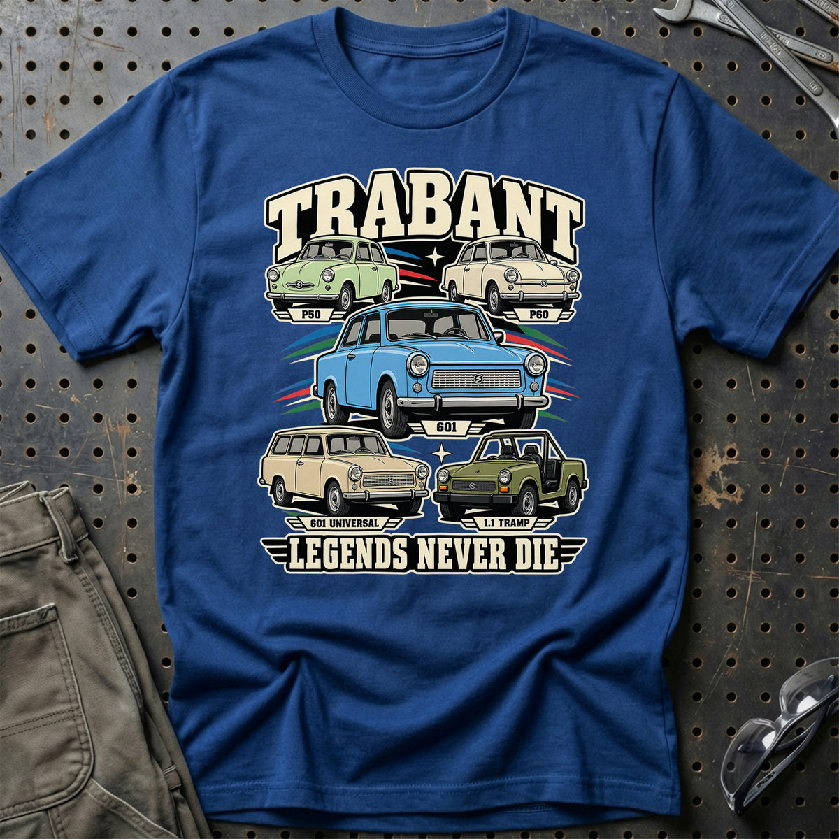 Trabant Legends Never Die T-Shirt-Beklædning-Trabant-Blå Royal-S-Garage Culture Shop- garage - man cave - merchandise