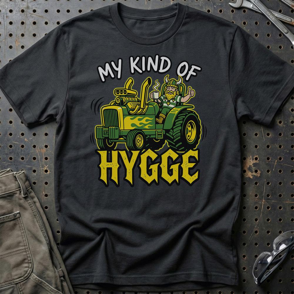 Tractor Pulling My Kind Of Hygge - Unisex T-Shirt , Bomuld-Beklædning-Garage Culture-Sort-S-Garage Culture Shop- garage - man cave - merchandise