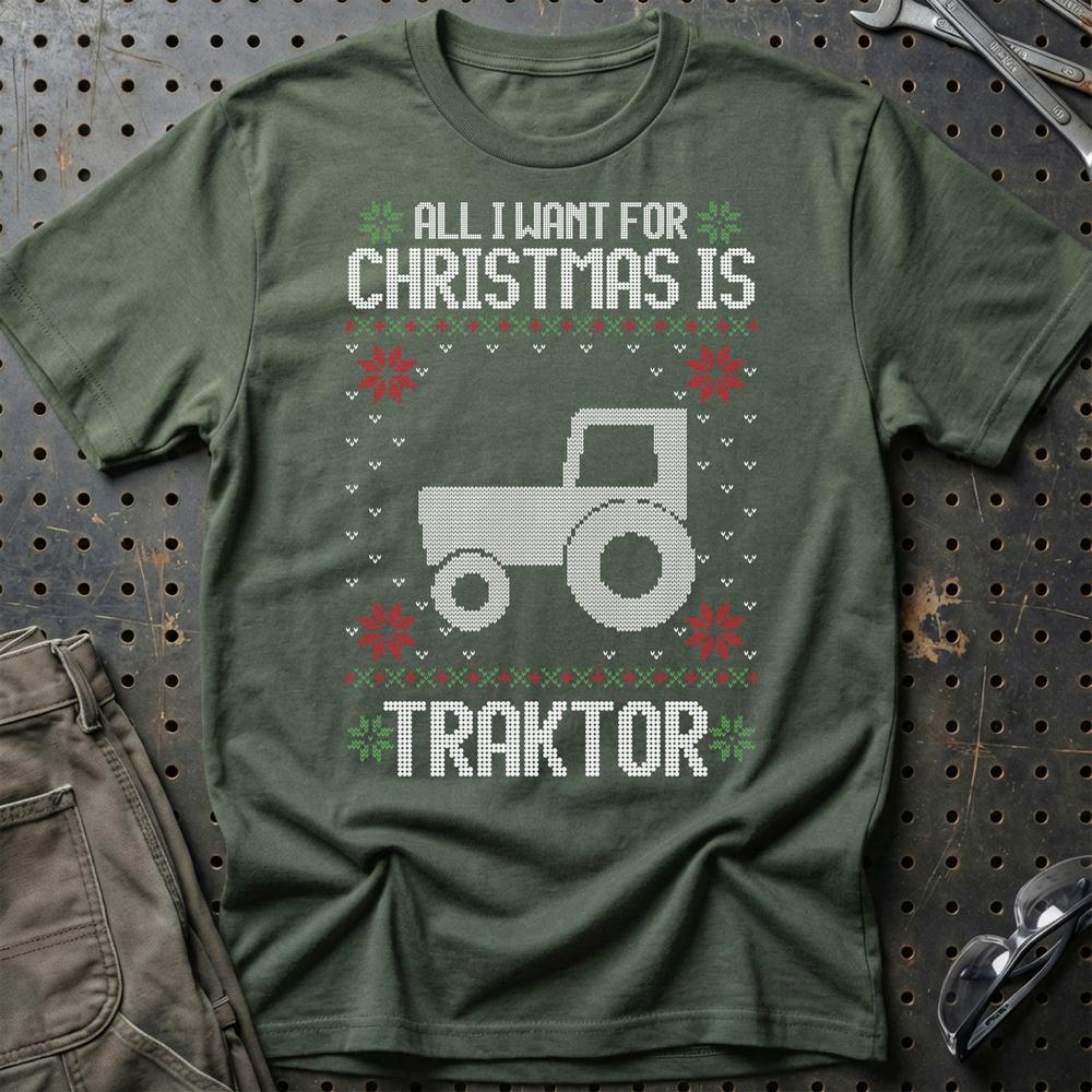 Traktor - All I Want For Christmas T-Shirt-Beklædning-Traktor-Grøn Militær-S-Garage Culture Shop- garage - man cave - merchandise