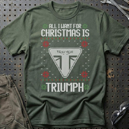Triumph - All I Want For Christmas - Unisex T-Shirt , Bomuld-Beklædning-Triumph-Grøn Militær-S-Garage Culture Shop- garage - man cave - merchandise