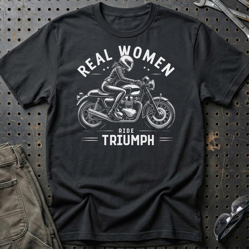 Triumph Real Women Ride Triumph - Unisex T-Shirt , Bomuld-Beklædning-Triumph-Sort-S-Garage Culture Shop- garage - man cave - merchandise