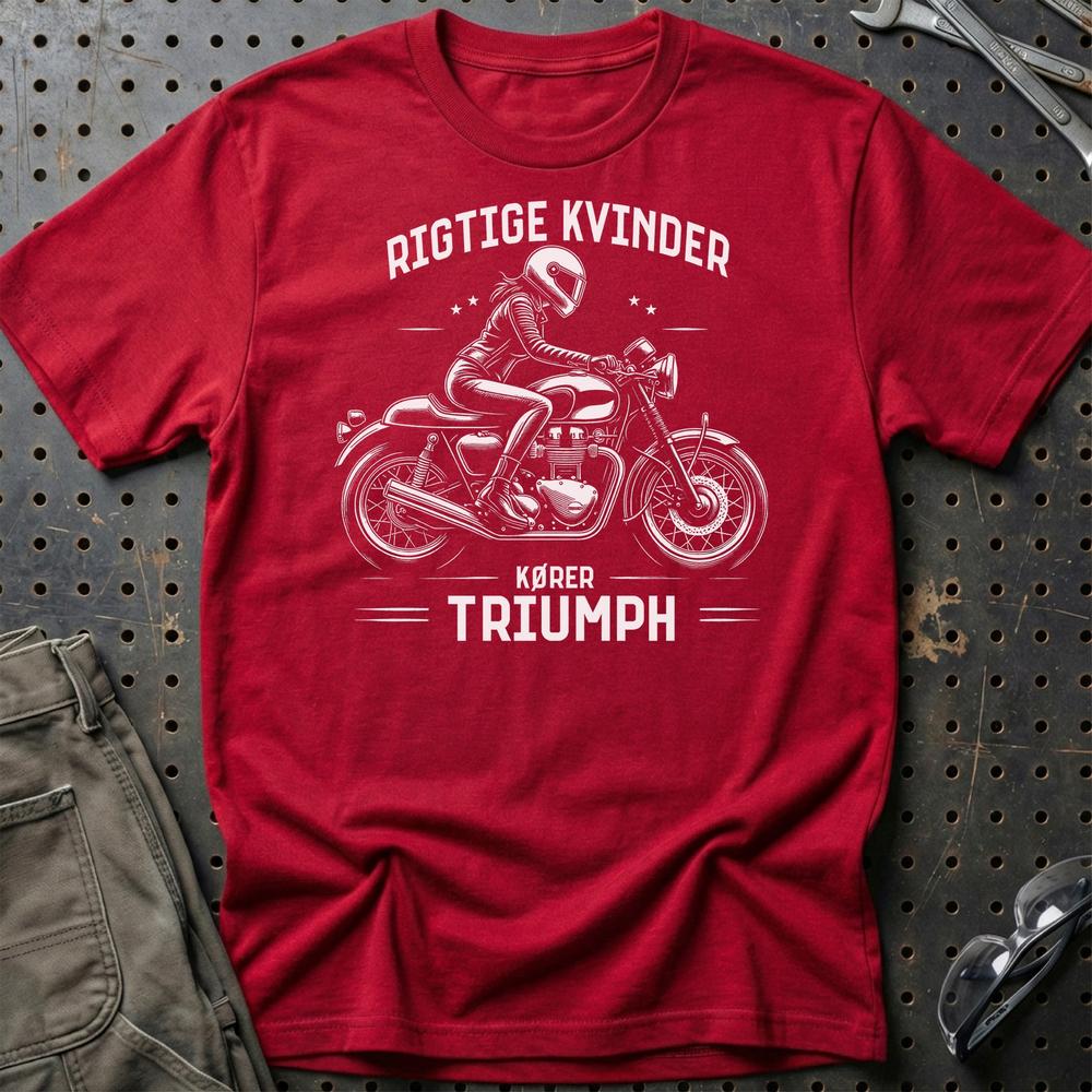 Triumph Rigtige Kvinder Kører Triumph T-Shirt-Beklædning-Triumph-Rød-S-Garage Culture Shop- garage - man cave - merchandise