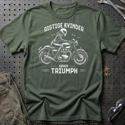 Triumph Rigtige Kvinder Kører Triumph - Unisex T-Shirt , Bomuld-Beklædning-Triumph-Grøn Militær-S-Garage Culture Shop- garage - man cave - merchandise