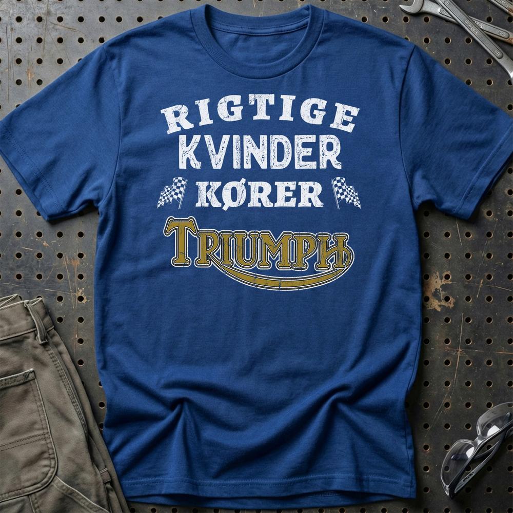 Triumph Rigtige Kvinder Kører - Unisex T-Shirt , Bomuld-Beklædning-Triumph-Blå Royal-S-Garage Culture Shop- garage - man cave - merchandise