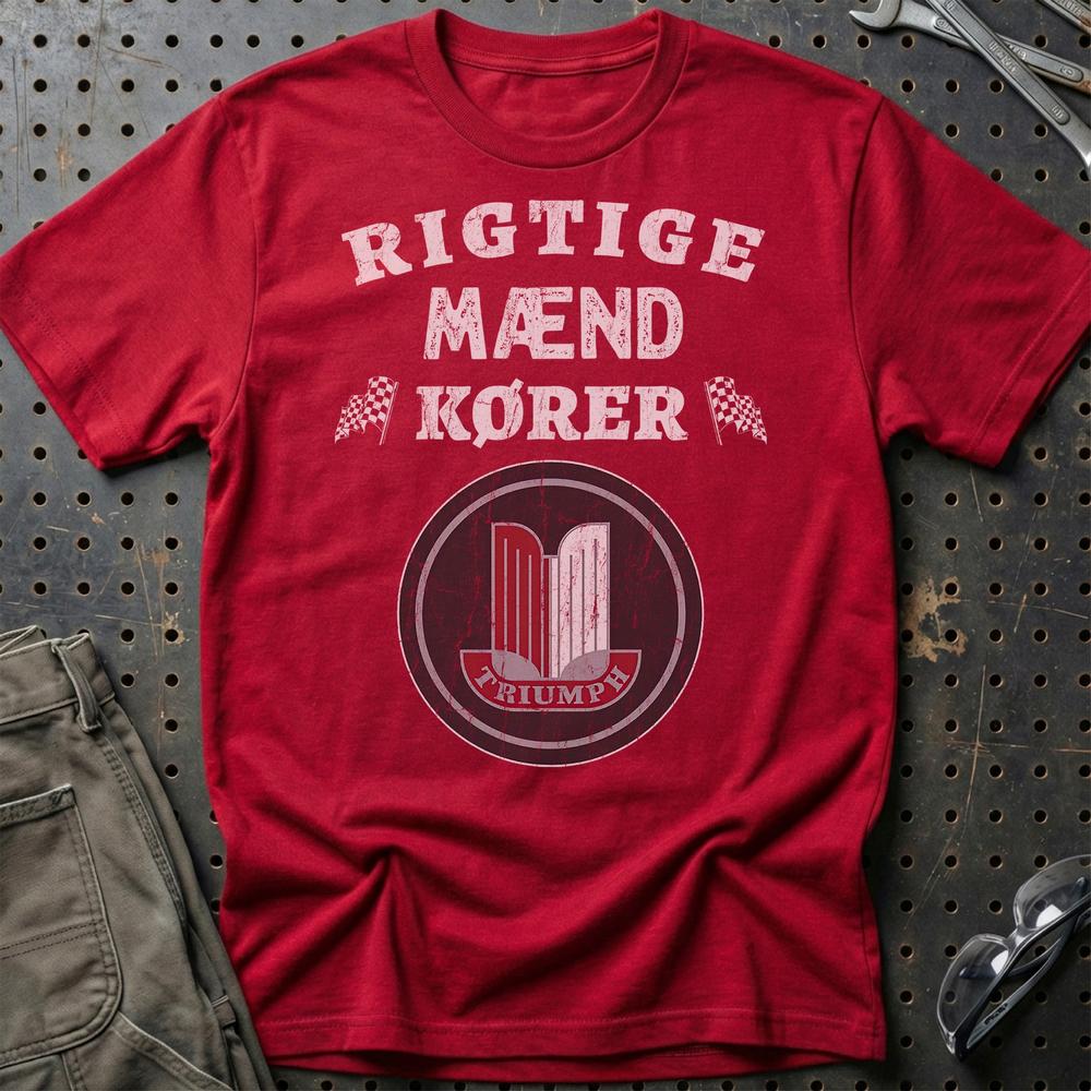 Triumph Rigtige Mænd Kører - Unisex T-Shirt , Bomuld-Beklædning-Triumph-Rød-S-Garage Culture Shop- garage - man cave - merchandise