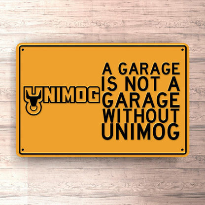 Unimog A Garage Is Not A Garage Without Unimog Skilte, Musemåtte, Dørmåtte-Skilte-Unimog-Garage Culture Shop- garage - man cave - merchandise