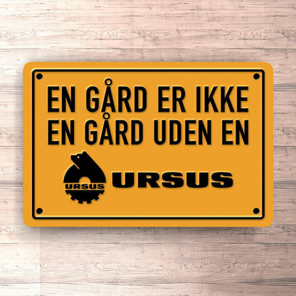 Ursus En Gård Er Ikke En Gård Uden En Ursus Skilte, Musemåtte, Dørmåtte-Skilte-Ursus-Garage Culture Shop- garage - man cave - merchandise