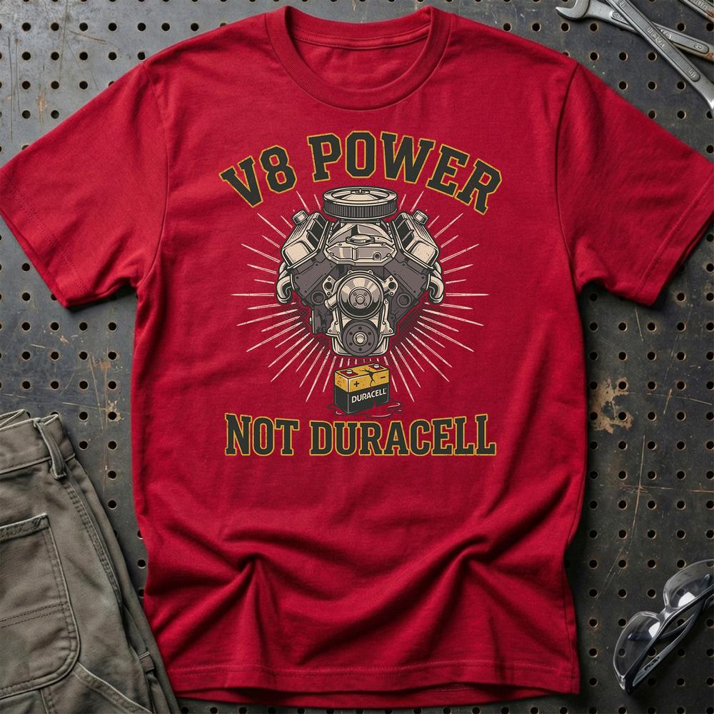 V8 Power Not Batteries T-Shirt-Beklædning-Garage Culture-Rød-S-Garage Culture Shop- garage - man cave - merchandise