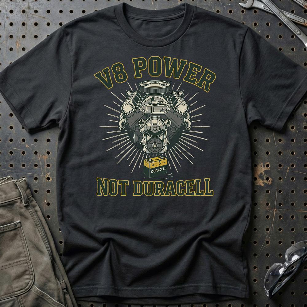 V8 Power Not Batteries T-Shirt-Beklædning-Garage Culture-Sort-S-Garage Culture Shop- garage - man cave - merchandise
