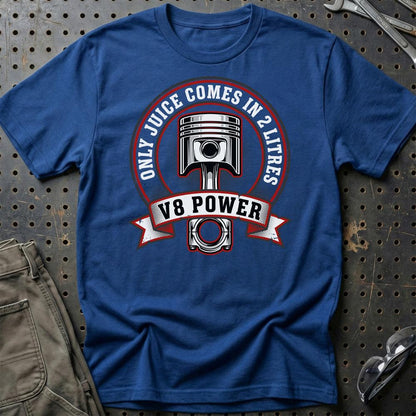 V8 Power – Only Juice Comes in 2 Litres Car Enthusiast - Unisex T-Shirt , Bomuld-Beklædning-Garage Culture-Blå Royal-S-Garage Culture Shop- garage - man cave - merchandise
