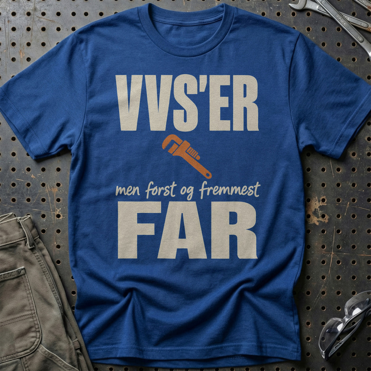 
Produktbillede af VVS'er – Men Først Og Fremmest Far T-Shirt