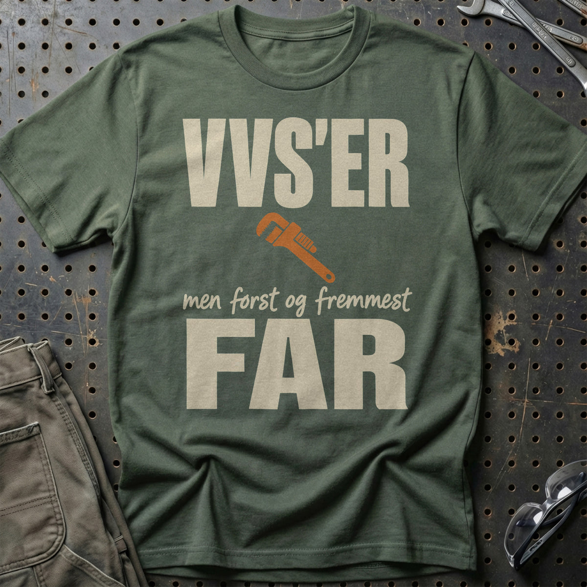 
Produktbillede af VVS'er – Men Først Og Fremmest Far T-Shirt