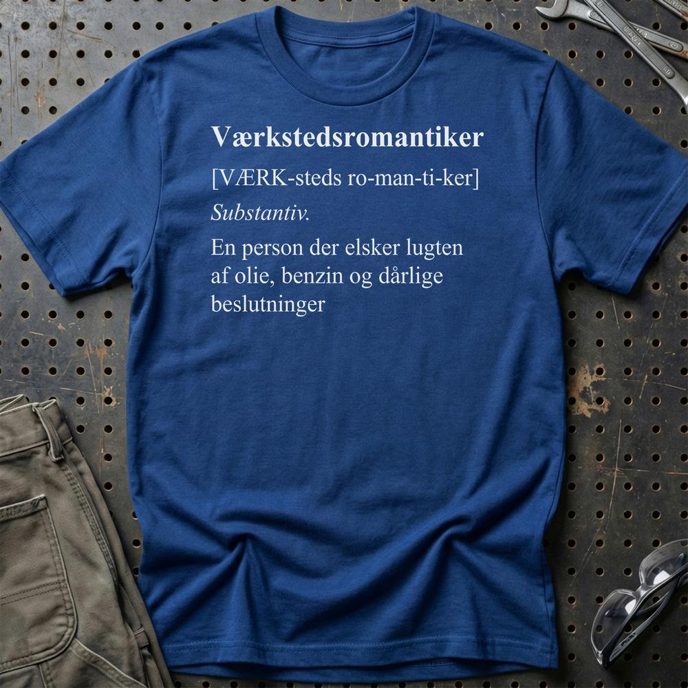 Værkstedsromantiker - Garage & Benzin Livsstil T-Shirt-Beklædning-Garage Culture-Blå Royal-S-Garage Culture Shop- garage - man cave - merchandise