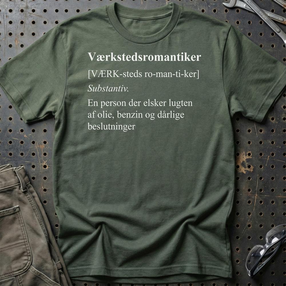 Værkstedsromantiker - Garage & Benzin Livsstil T-Shirt-Beklædning-Garage Culture-Grøn Militær-S-Garage Culture Shop- garage - man cave - merchandise