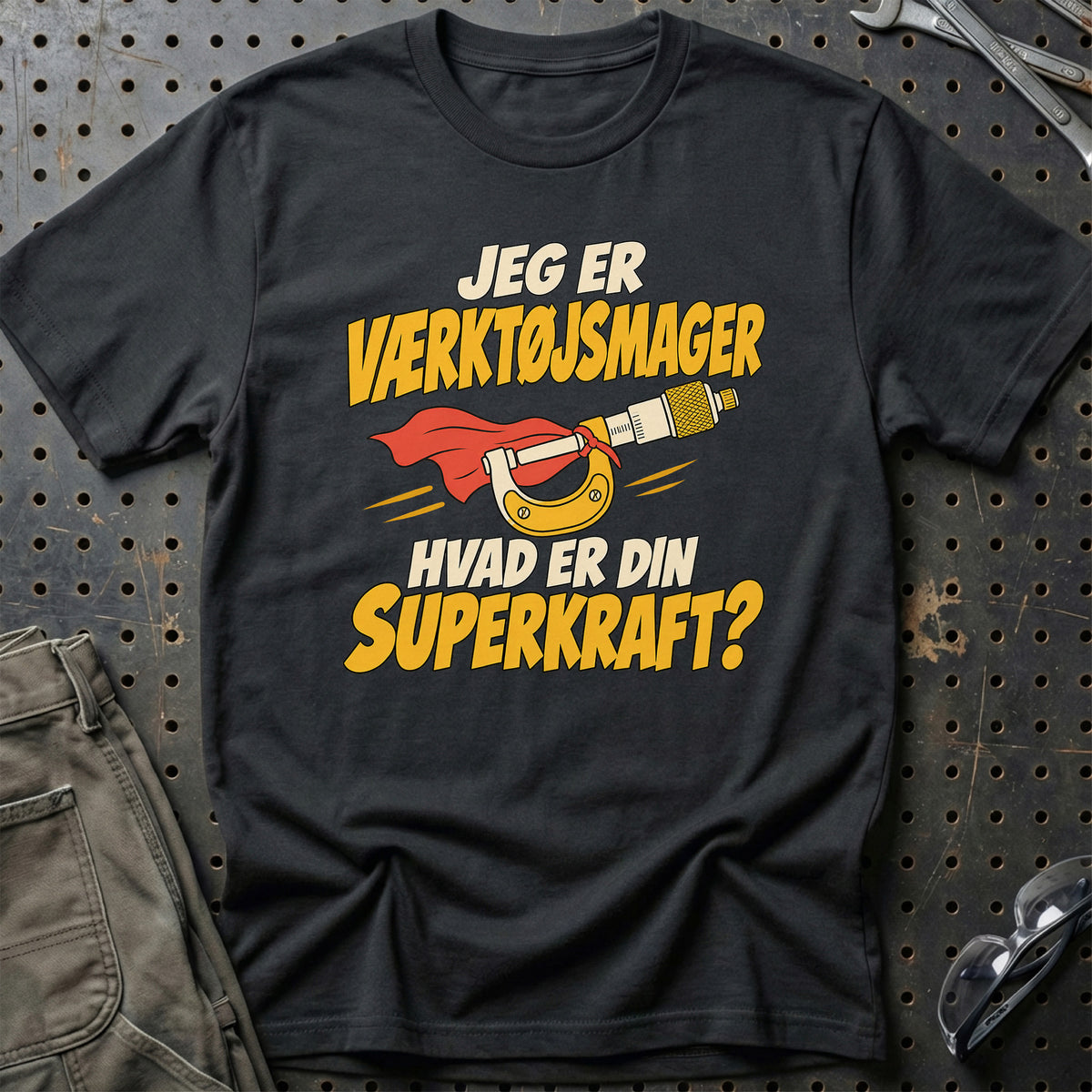 
Værktøjsmager – Hvad er din superkraft? – Unisex T-Shirt – Sort