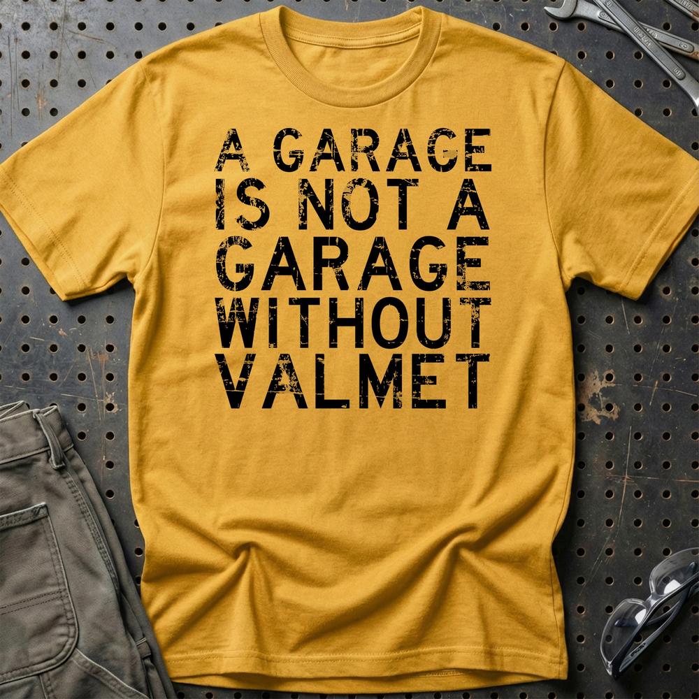 Valmet - A Garage Is Not A Garage Without Valmet T-Shirt-Beklædning-Valmet-Guld-S-Garage Culture Shop- garage - man cave - merchandise