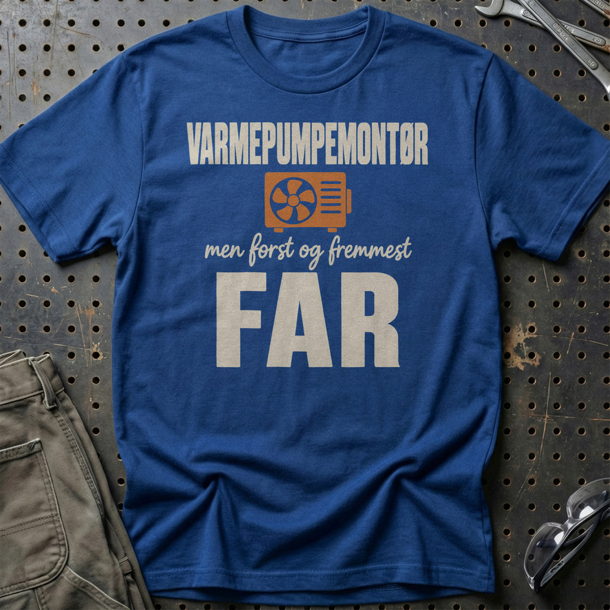 
Produktbillede af Varmepumpemontør – Men Først Og Fremmest Far T-Shirt