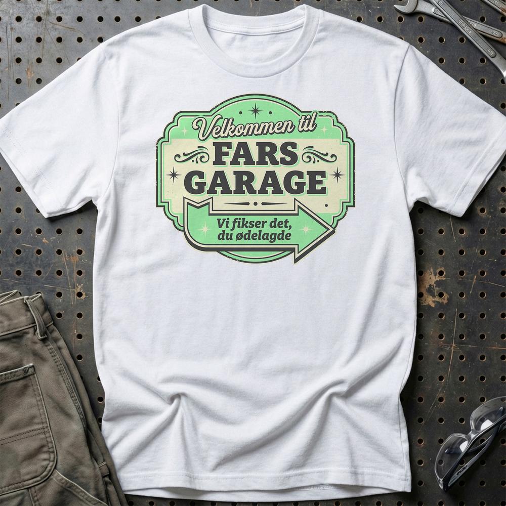 Velkommen Til Fars Garage Vi Fikser Det, Du Ødelagde - Unisex T-Shirt , Bomuld-Beklædning-Garage Culture-Hvid-S-Garage Culture Shop- garage - man cave - merchandise