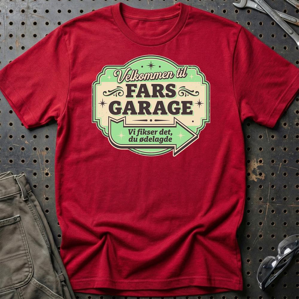 Velkommen Til Fars Garage Vi Fikser Det, Du Ødelagde - Unisex T-Shirt , Bomuld-Beklædning-Garage Culture-Rød-S-Garage Culture Shop- garage - man cave - merchandise