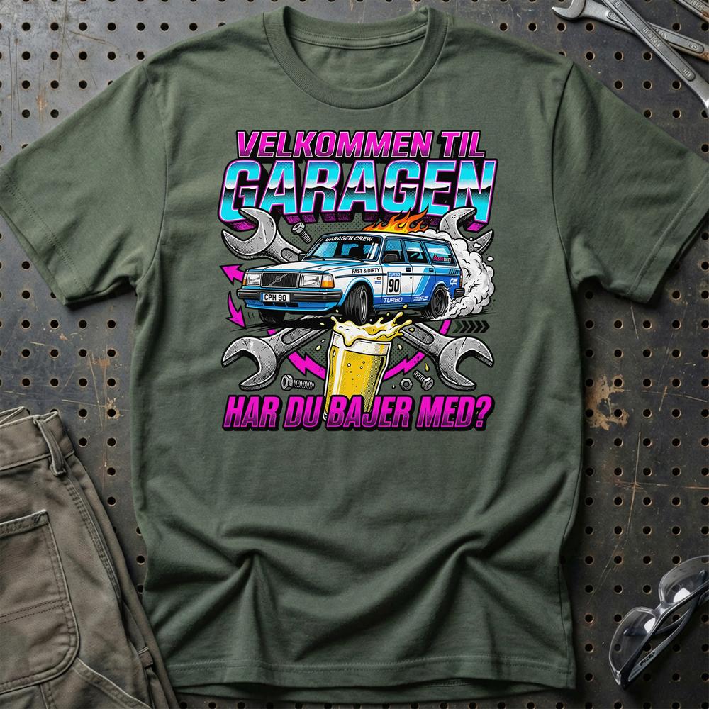 Velkommen Til Garagen Har Du Bajer Med? - Unisex T-Shirt , Bomuld-Beklædning-Garage Culture-Grøn Militær-S-Garage Culture Shop- garage - man cave - merchandise