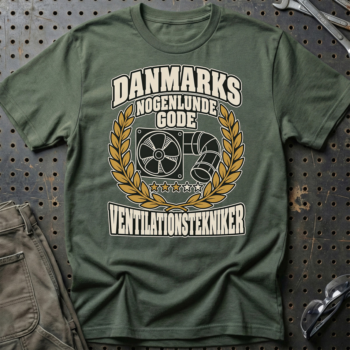 Ventilationstekniker – Danmarks Nogenlunde Gode T-Shirt – Grøn Militær