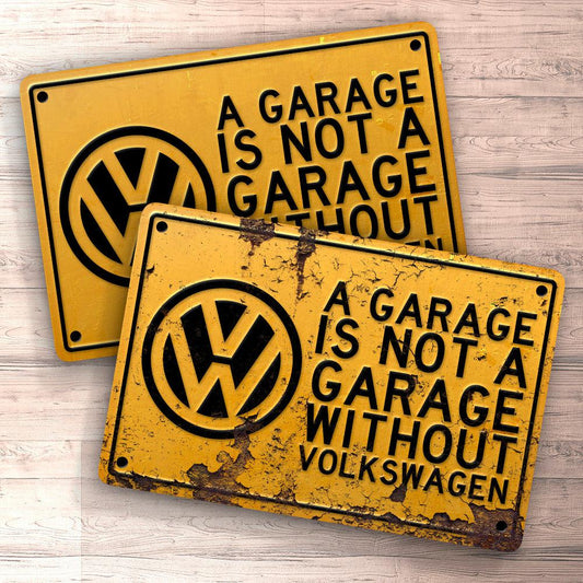 Volkswagen VW A Garage Is Not A Garage Without VW Skilte, Musemåtte, Dørmåtte-Skilte-VW-Garage Culture Shop- garage - man cave - merchandise