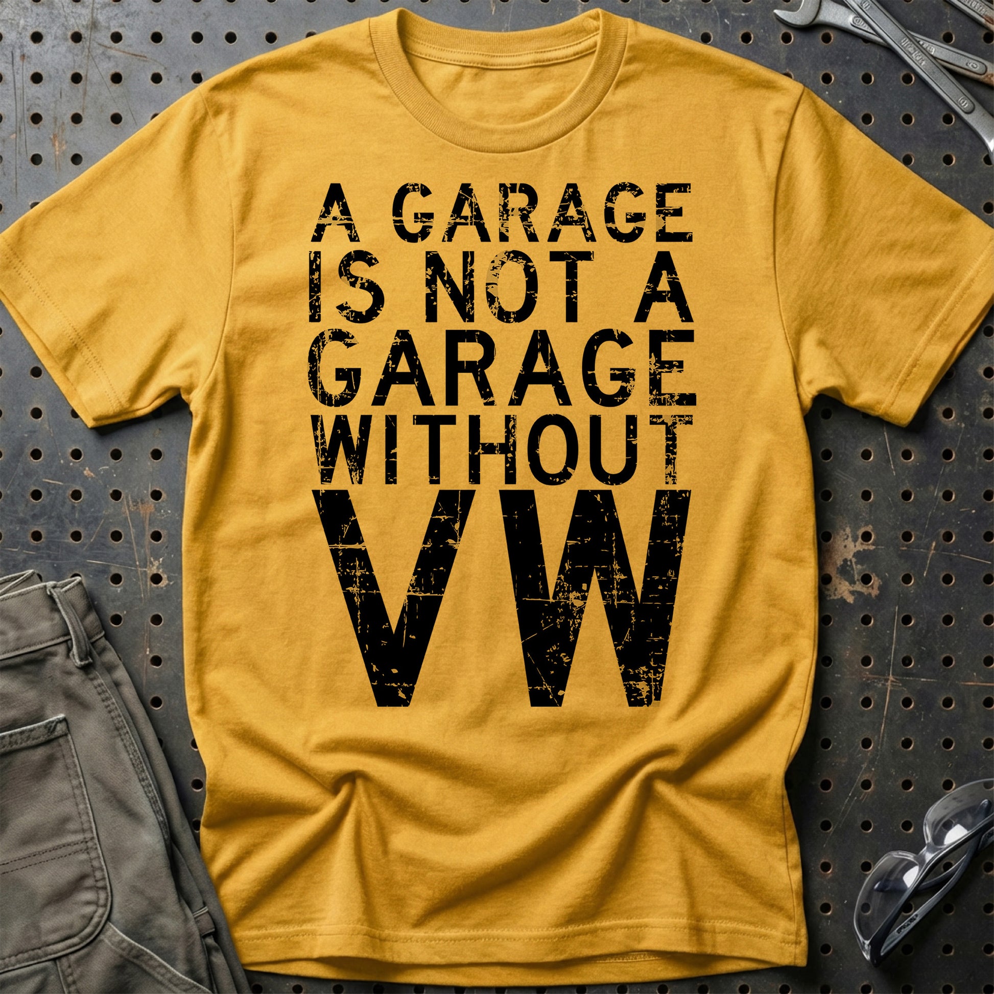 Volkswagen VW - A Garage Is Not A Garage Without VW - Unisex T-Shirt , Bomuld-Beklædning-VW-Guld-S-Garage Culture Shop- garage - man cave - merchandise