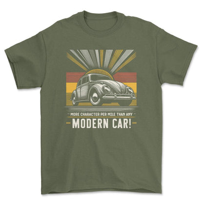 Volkswagen VW - More Character Per Mile Than Any Modern Car! - Unisex T-Shirt , Bomuld-Beklædning-VW-Grøn Militær-S-Forside-Garage Culture Shop- garage - man cave - merchandise
