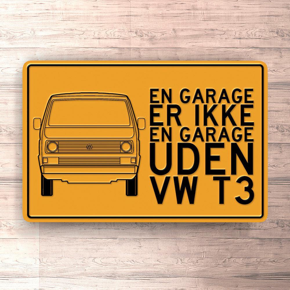 Volkswagen VW T3 En Garage Er Ikke Er Garage Uden VW T3 Skilte, Musemåtte, Dørmåtte-Skilte-VW-Garage Culture Shop- garage - man cave - merchandise