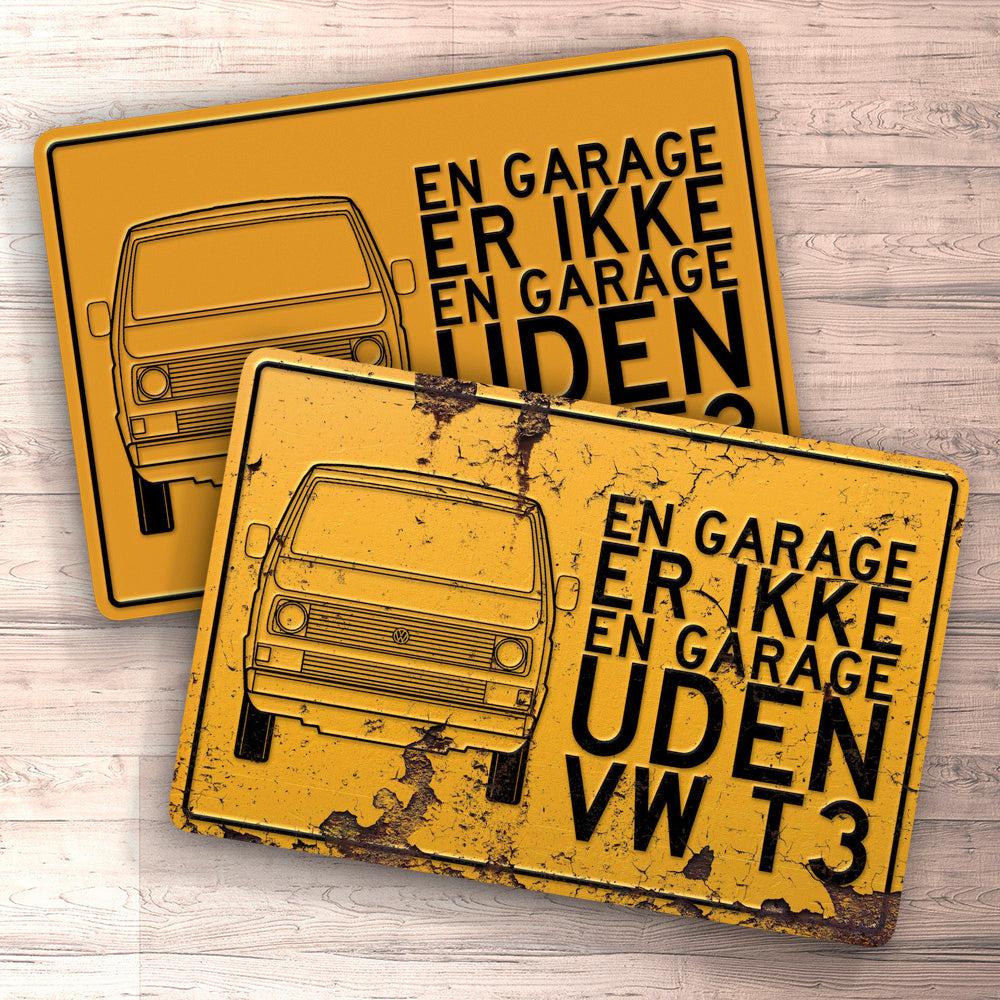 Volkswagen VW T3 En Garage Er Ikke Er Garage Uden VW T3 Skilte, Musemåtte, Dørmåtte-Skilte-VW-Garage Culture Shop- garage - man cave - merchandise