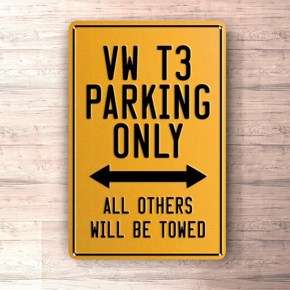 Volkswagen VW T3 Parking Only Skilte, Musemåtte, Dørmåtte-Parking skilte-VW-Garage Culture Shop- garage - man cave - merchandise