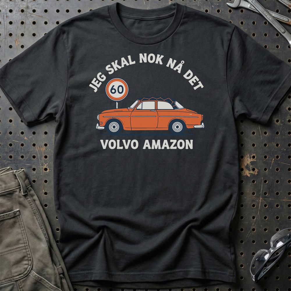 Volvo Amazon Jeg Skal Nok Nå Det T-Shirt-Beklædning-Volvo-Sort-S-Garage Culture Shop- garage - man cave - merchandise