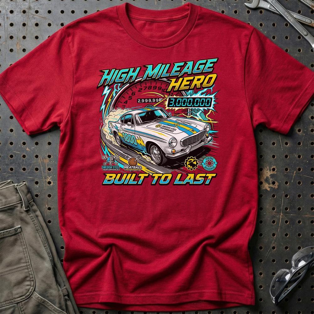 Volvo P1800 T-Shirt - High Mileage Hero | Built to Last T-Shirt-Beklædning-Volvo-Rød-S-Garage Culture Shop- garage - man cave - merchandise