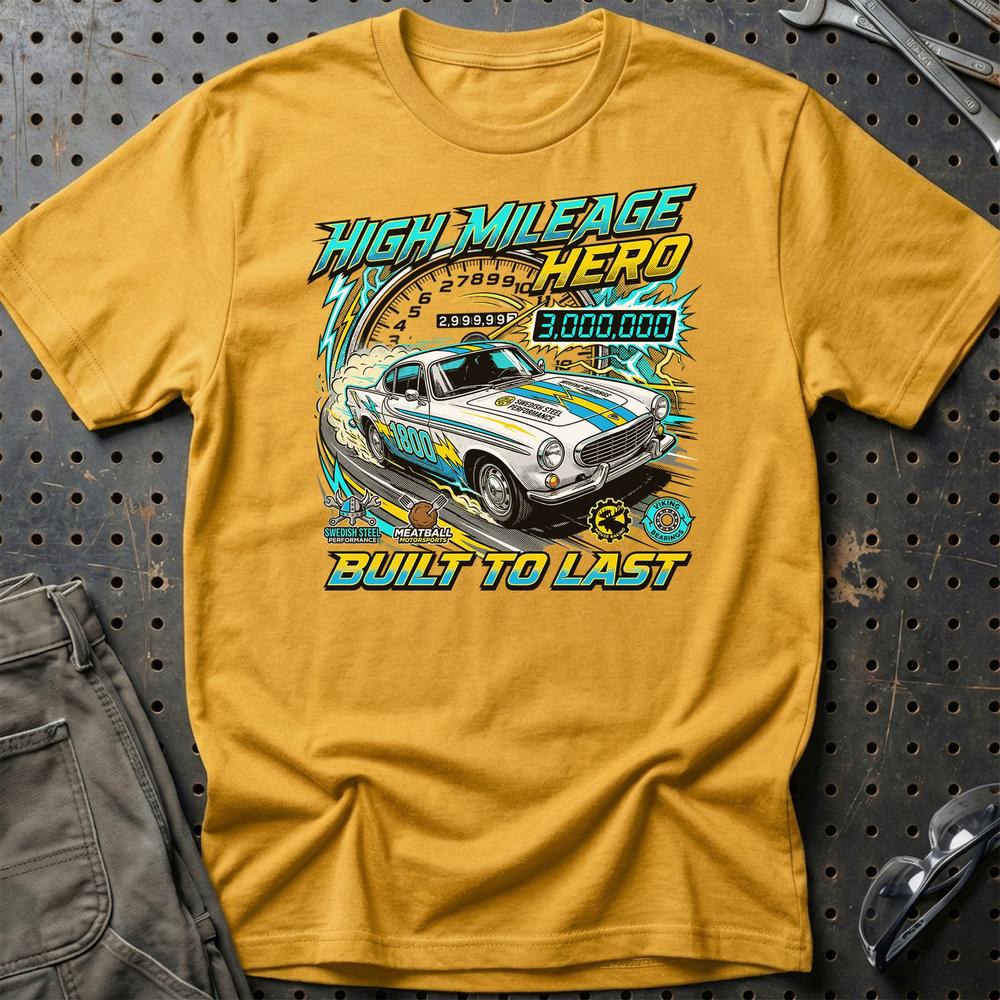 Volvo P1800 T-Shirt - High Mileage Hero | Built to Last T-Shirt-Beklædning-Volvo-Guld-S-Garage Culture Shop- garage - man cave - merchandise