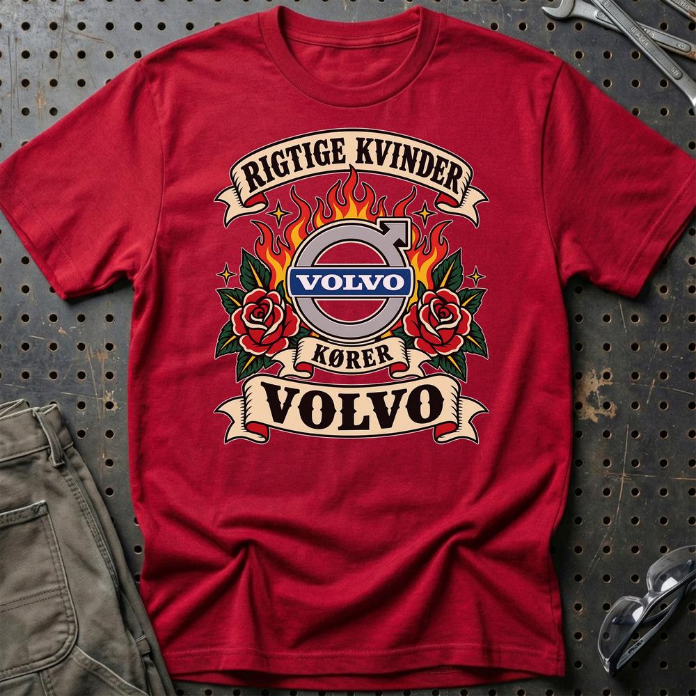 Volvo Rigtige Kvinder Kører – Roser og Flammer T-Shirt-Beklædning-Volvo-Rød-S-Garage Culture Shop- garage - man cave - merchandise