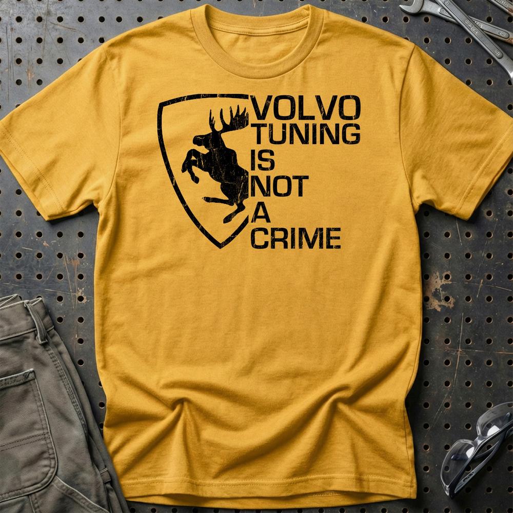 Volvo Tuning Is Not A Crime T-Shirt-Beklædning-Volvo-Guld-S-Garage Culture Shop- garage - man cave - merchandise