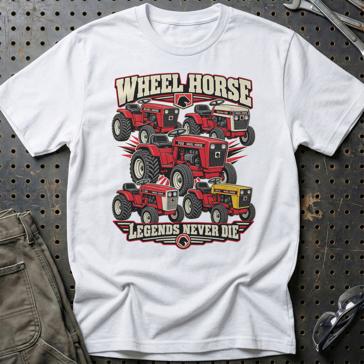 Wheel Horse Legends Never Die T-Shirt-Beklædning-Wheel Horse-Hvid-S-Garage Culture Shop- garage - man cave - merchandise