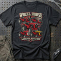 Wheel Horse Legends Never Die T-Shirt-Beklædning-Wheel Horse-Sort-S-Garage Culture Shop- garage - man cave - merchandise