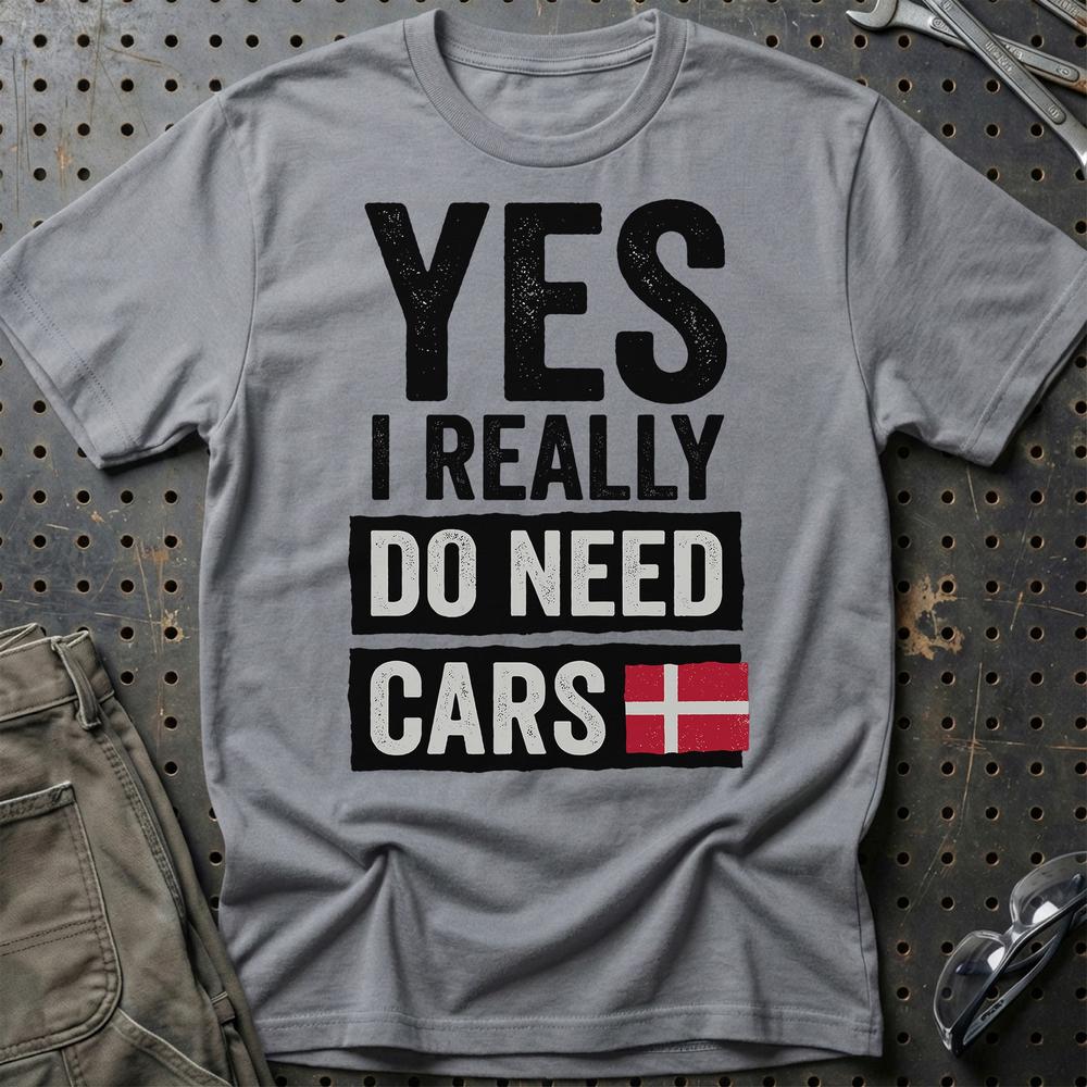 Yes I Really Need Cars - Automotive Lifestyle T-Shirt-Beklædning-Garage Culture-Grå Sport-S-Garage Culture Shop- garage - man cave - merchandise