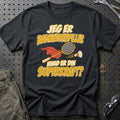
Badmintonspiller – Hvad er din superkraft? – Unisex T-Shirt – Sort