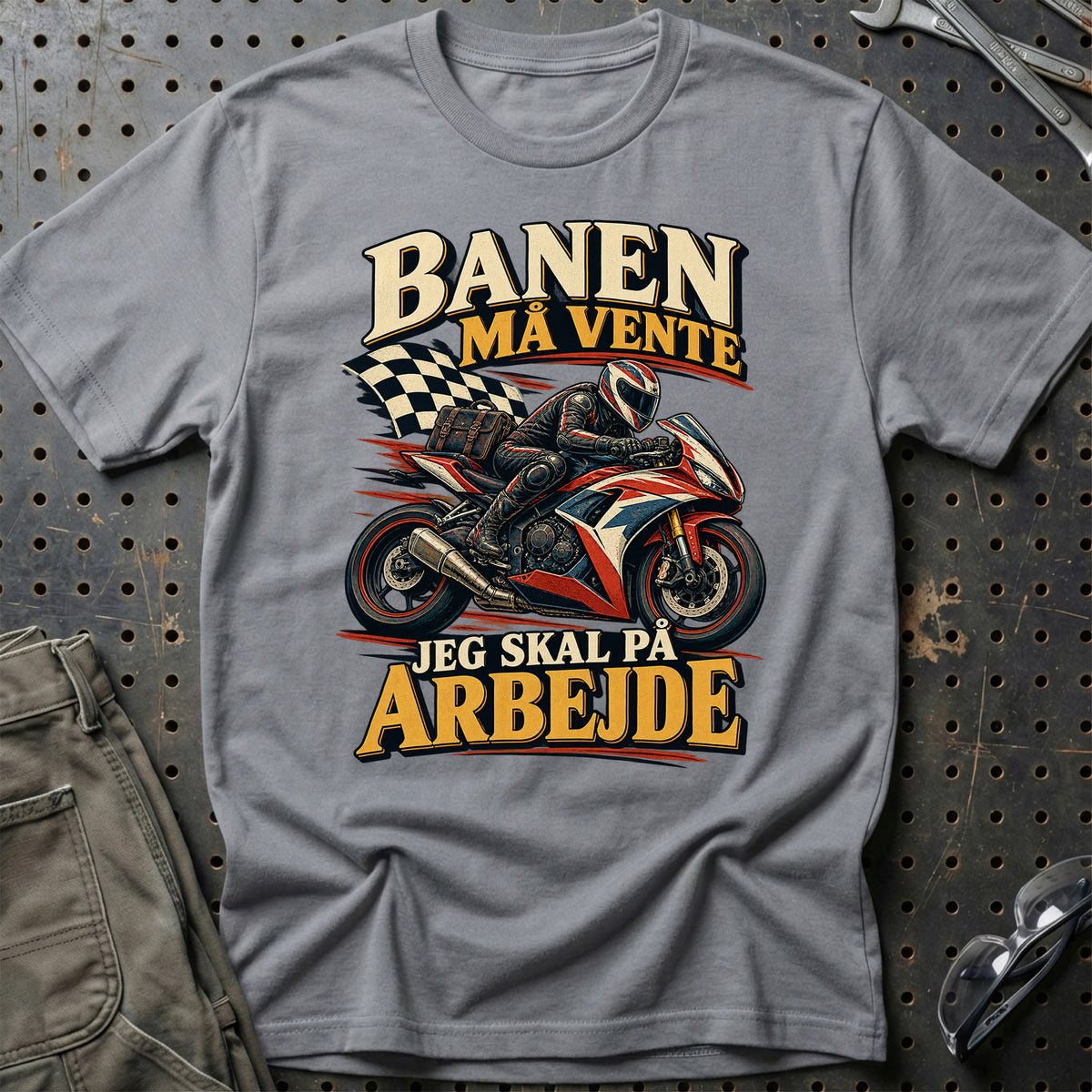 
Banen må vente jeg skal på arbejde – Illustration – Unisex T-Shirt – Grå Sport